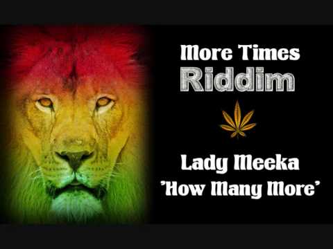 More Times Riddim 2009