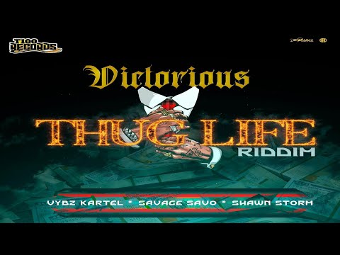 Victorious Thug Life Riddim {Mix} T100 Records / Vybz Kartel, Shawn Storm, Savage Savo .