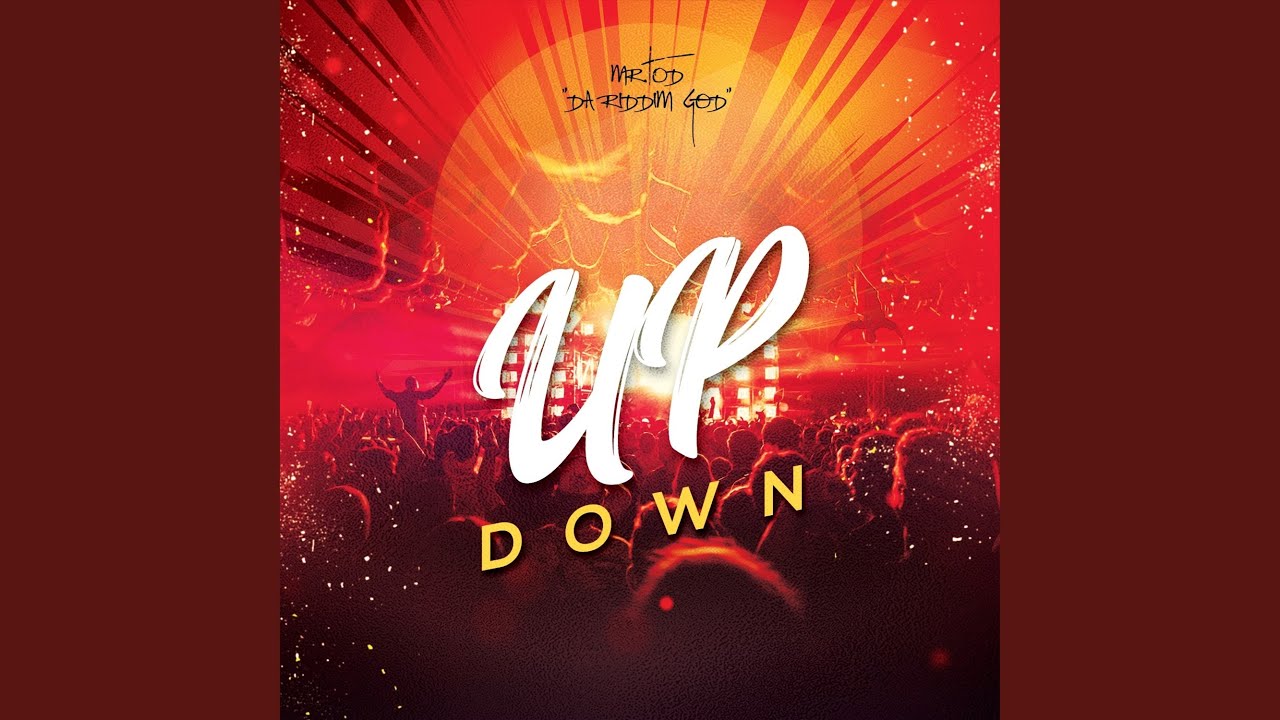 UP DOWN RIDDIM VERSION