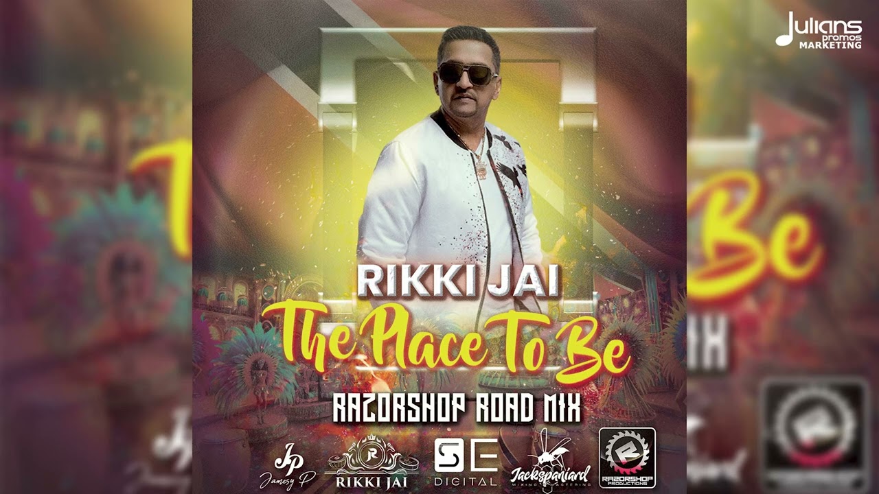 Rikki Jai - The Place to Be (Razorshop Roadmix) | Soca 2025
