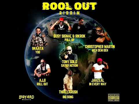 Rool Out Riddim Mix (Full) Feat. Busy Signal, Christopher Martin, Tony Gold, IWaata (October 2024)