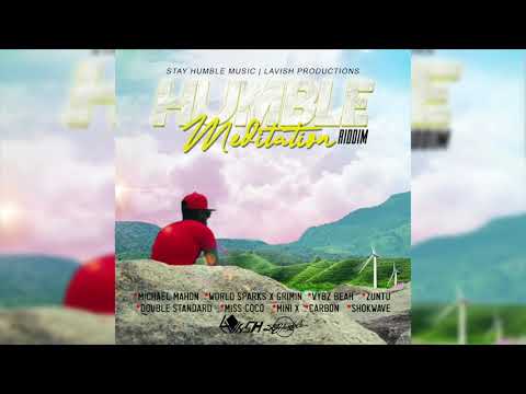 Mini X - Humble Yourself (Humble Meditation Riddim )