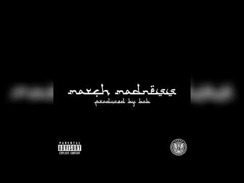 Najeeriii - March Madness (Official Audio)