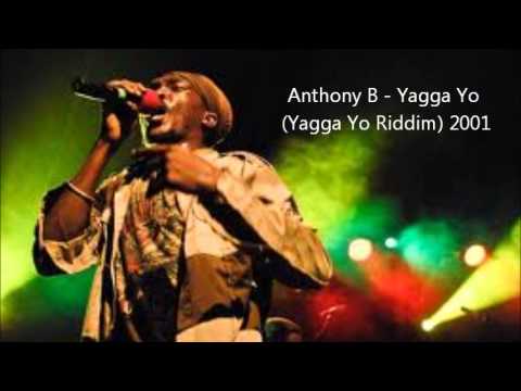 Anthony B - Yagga Yo (Yagga Yo Riddim) 2001