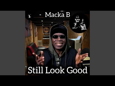 Still Look Good (feat. Don Richie Music & Mark Topsecret)