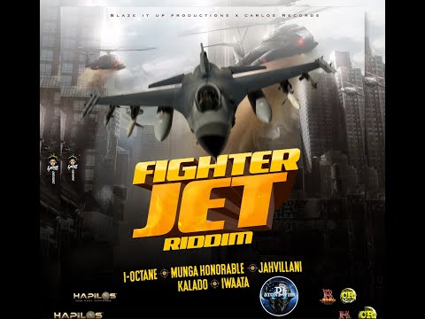 FIGHTER JET RIDDIM (Mix-Aug 2020) BLAZE IT UP PRODUCTIONS / CARLOS RECORDS