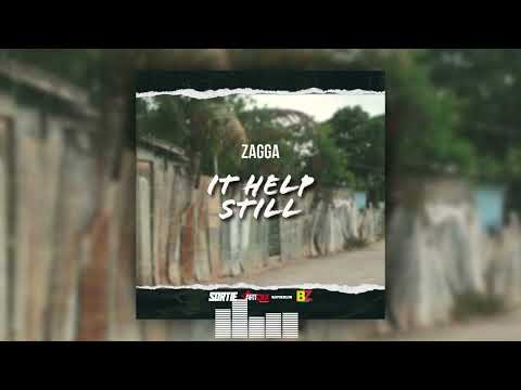 Zagga - It Help Still (Official Audio)