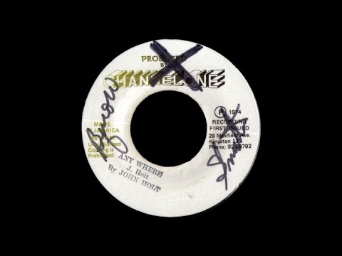 John Holt - Any Where