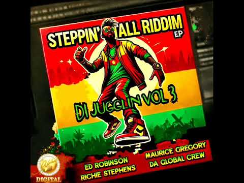 Steppin' Tall Riddim Mix (Full) Feat. Richie Stephens, Ed Robinson & Maurice Gregory (October 2024)