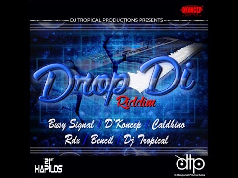 DROP DI RIDDIM MIX FT. BUSY SIGNAL, BENCIL & MORE {DJ SUPARIFIC}