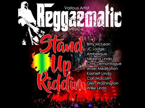 Reggaematic Music 6 Stand Up Riddim Mix (Full) Feat. Kashief Lindo, Glen Washington &More(Oct. 2020)