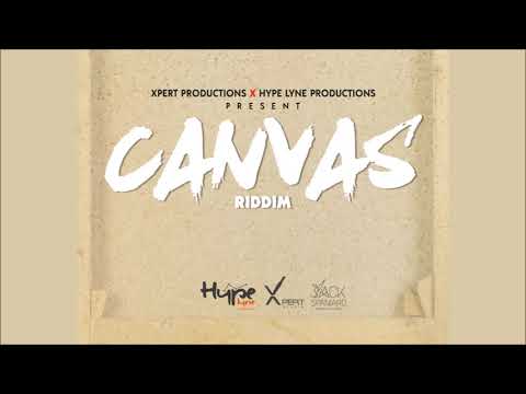Canvas Riddim Mix 🔊SOCA 2018🔊Skinny Banton,Shortpree,Lavaman&More(Xpert Produciton & Hype Lyne Prod)