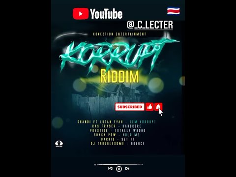 Korrupt Riddim Mix (2022) {Konection Entertainment} By C_Lecter