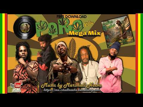 Paro Dem Paro Riddim (Marshall Neeko Remix 2024) Chronixx, Mykal Rose, Sizzla, Delly Ranks & more