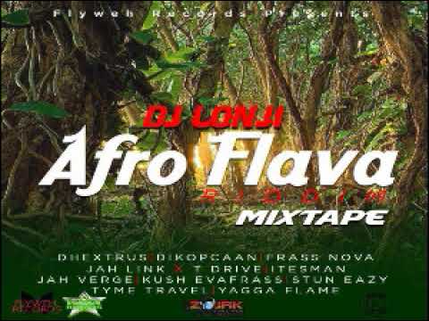 DJ LONJI - AFRO RIDDIM FLAVA MIXTAPE[GREENSTAR RECORDS & FLYWEH RECORDS]2019