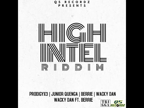 HIGH INTEL RIDDIM – Q5 RECORDZ – MAY 2022 [DANCEHALL FULL PROMO MIX] – RIDDIM VOGUE