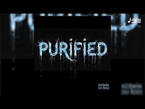 Kerwin Du Bois - Purified (Official Audio) | Soca 2026