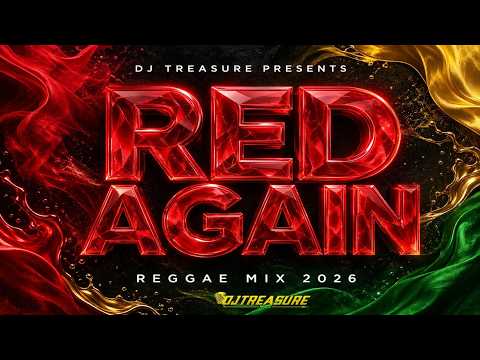 NEW REGGAE MIX 2026 🔥 Christopher Martin, Capleton, Richie Spice, Romain Virgo, Alaine | DJ Treasure