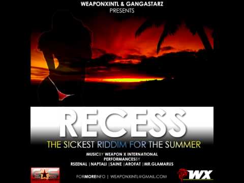 RSEENAL - PRAISE HIM (RECESS RIDDIM) JULY 2011 - WEAPON X INTL