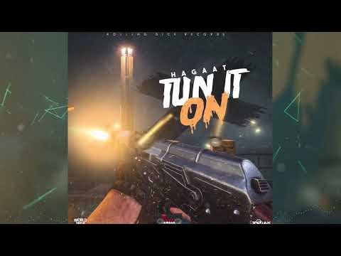 Hagaat - Tun It On [World War III Riddim] March 2020