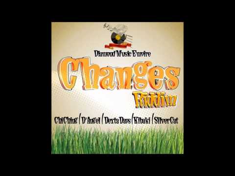 Kibaki Diamond & Pearl-Diamond Music Empire -- Changes Riddim- @CoreyEvaCleanEnt