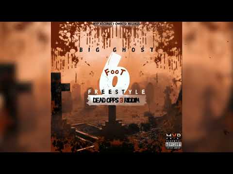 Big Ghost - 6 Foot (Freestyle) [Official Audio]