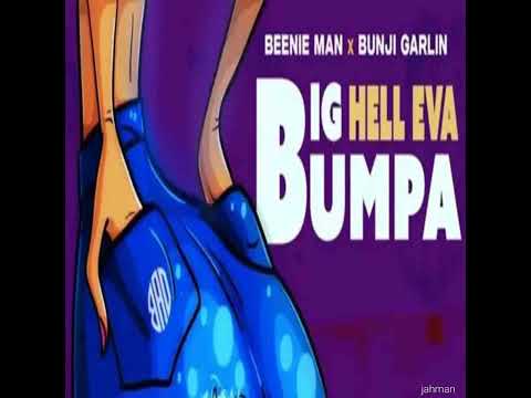 Beenie Man feat Bunji Garlin – Big Hella Eva Bumpa【Sep 2024】