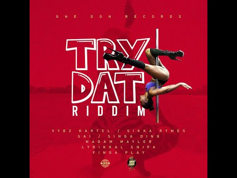 Mr. Bruckshut - "Try Dat Riddim (2021) Mix" (One Don Records)