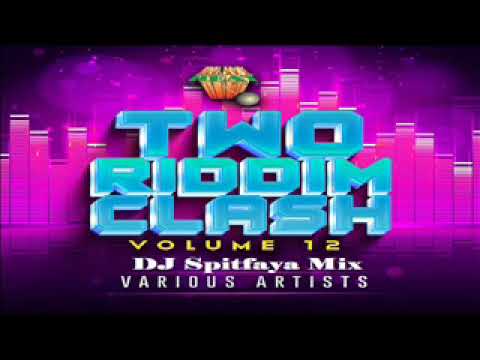 Two Riddim Clash VoL12 Mix 2024_BERES HAMMOND_NIKESHA LINDO_KASHIEF LINDO_PRESSURE_MEDITATIONS_etc