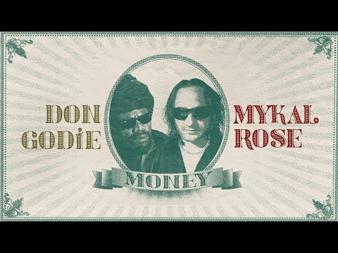 MONEY - Don Godie & Mykal Rose (Official Video)