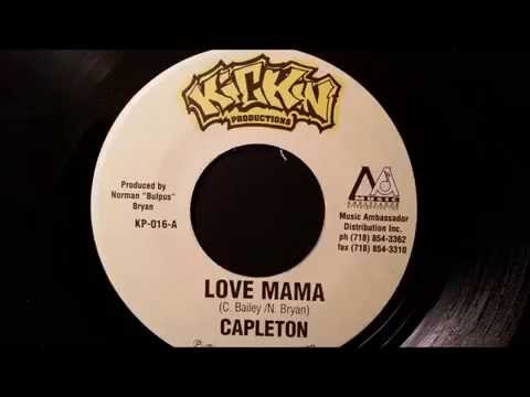 Capleton - Love Mama - Kickin 7" w/ Version