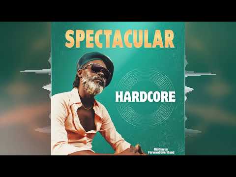 Spectacular & Forward Ever Band - Hardcore [Carabeo Music] 2025