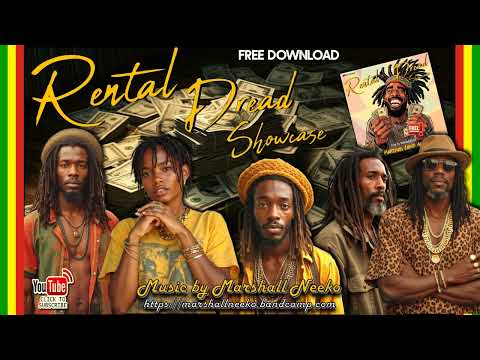 Rental Dread Riddim (Marshall Neeko 2024) Featuring The Marshall Camp All Stars