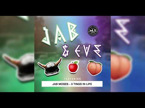 Jab Moses - 3 Tings In Life [ Jab & Eve Riddim ] Soca 2023