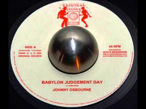 Johnny Osbourne - Babylon Judgement Day