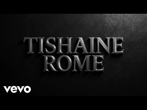Tishaine - Rome (Official Music Video)