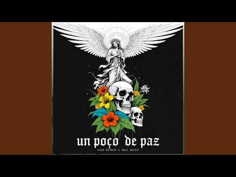 Un Poco De Paz