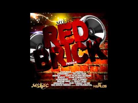 Red Brick Riddim Mix (Dr. Bean Soundz)[2013 Kanambo Music]