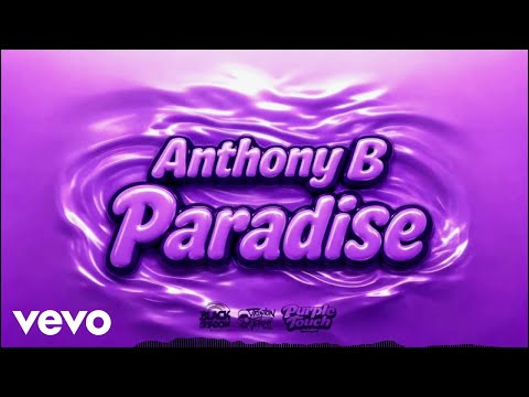 Anthony B - Paradise (Official Audio)