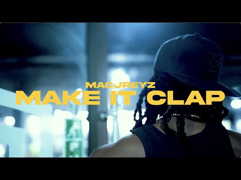 Macjreyz - Make It Clap (Visualizer)