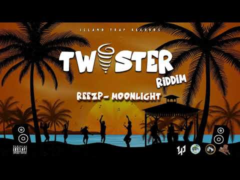 ReeZP - Moonlight🌙(Twister Riddim 🌀)