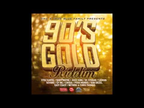 90'S GOLD RIDDIM (Mix-Sep 2016) SMC & TRUE BLUE FAMILY