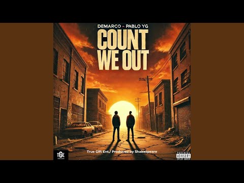 Count We Out (feat. Pablo YG)