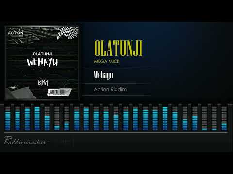 Olatunji, Mega Mick - Wehayu (Action Riddim) Soca 2023