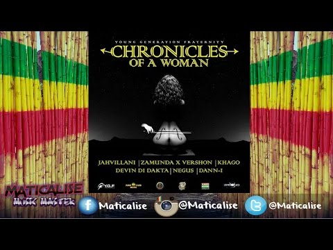 Chronicles Of A Woman Riddim Mix {YGF Records} @Maticalise