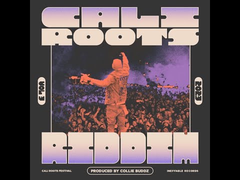 Cali Roots Riddim (2023) [Collie Buddz] / The Movement,Busy Signal,Khalia,J Boog & The Green,Soja