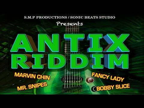 "ANTIX RIDDIM MIX" - FEBRUARY 2014 (SMP PRODUCTION)