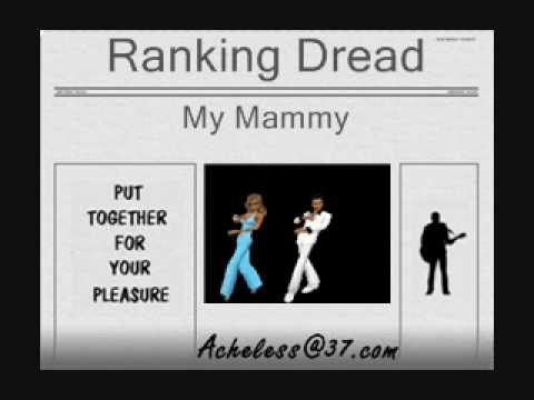 Ranking Dread - My Mammy
