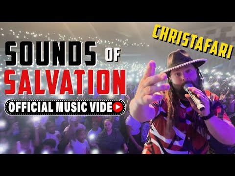 CHRISTAFARI - Sounds of Salvation (Official Music Video) 27 Nations/States in 1 year [2024 Year-End]