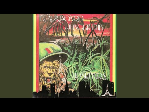Blackboard Jungle Dub (Version 1)